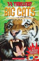 Big Cats and Ferocious Jungle Animals 0545237599 Book Cover