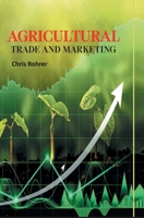 Agricultural Trade and Marketing 936224473X Book Cover