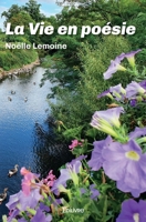 La Vie en poésie (French Edition) 2414502231 Book Cover