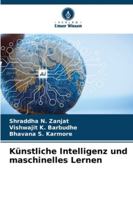 Künstliche Intelligenz und maschinelles Lernen (German Edition) 6209010628 Book Cover