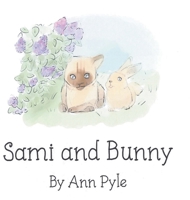 Sami and Bunny B0F39Z1G43 Book Cover