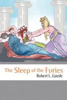 The Sleep of the Furies 1456795791 Book Cover