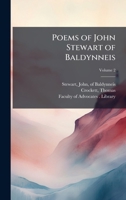 Poems of John Stewart of Baldynneis 1024168662 Book Cover