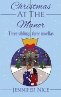 Christmas At The Manor 1912903520 Book Cover