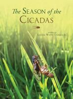 The Season of the Cicadas 0998578142 Book Cover