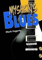 Myshkin's Blues 0557066158 Book Cover