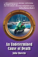 An Undetermined Cause of Death (Sailing Mystery) 1966074824 Book Cover