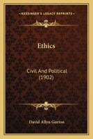 Ethics Civil and Political 1171654405 Book Cover
