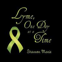 Lyme, One Day at a Time 151274753X Book Cover