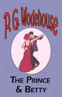 The Prince and Betty 1512102679 Book Cover