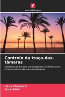 Controlo da traça-das-tâmaras (Portuguese Edition) 6207924290 Book Cover