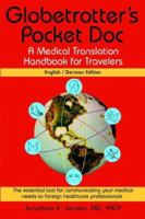 Globetrotter's Pocket Doc English/French Edition: A Medical Translation Handbook for Travelers 0971805695 Book Cover