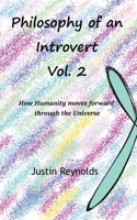 Philosophy of an Introvert: Vol. 2 B0CKZHGR4N Book Cover