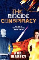 The Biocide Conspiracy 1456503367 Book Cover
