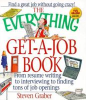 The Everything Get-A-Job Book 1580622232 Book Cover