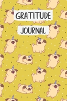 Gratitude Journal: Wholesome Unipug Unicorn Pug Dog Mindfulness Reflection Gratitude Journal Gift for Him or Her 169896966X Book Cover