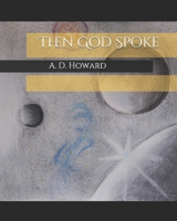 Then God Spoke B087LXPSM9 Book Cover