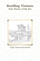 Retelling Vietnam 136534763X Book Cover