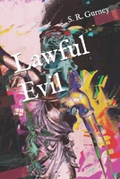 Lawful Evil B08C488DMW Book Cover