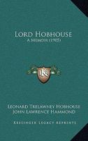 Lord Hobhouse;: A Memoir 124011656X Book Cover