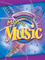 Making Music, Grade 1, Student Edition 0382365690 Book Cover