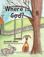 Where is God? B0FD1VK89R Book Cover