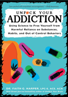 This Is Your Brain on Addiction 162106283X Book Cover