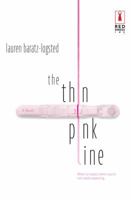 The Thin Pink Line (Red Dress Ink) 0373250592 Book Cover