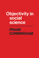 Objectivity in Social Science 1442639636 Book Cover