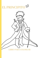 EL PRINCIPITO LIBRO PARA COLOREAR B0915BFWG2 Book Cover