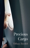 Precious Cargo 1666778125 Book Cover