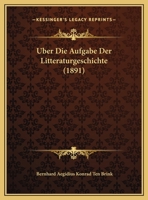 Uber Die Aufgabe Der Litteraturgeschichte 1149722126 Book Cover