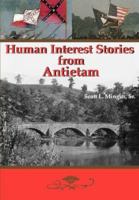 Human Interest Stories from Antietam 0977712532 Book Cover