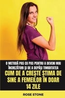 Cum de a crește stima de sine a femeilor în doar 14 zile: O metodă pas cu pas pentru a deveni mai încrezători și de a depă B0BQ1JF19M Book Cover