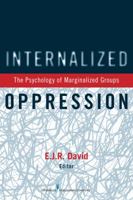 Internalized Oppression: The Psychology of Marginalized Groups 0826199259 Book Cover