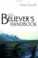 The Believer's Handbook 0883688522 Book Cover