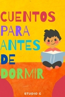 Cuentos para antes de dormir B0BYRF6LR7 Book Cover