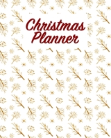 Christmas Planner: Ultimate Holiday Season Organizer 1704007429 Book Cover