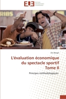L'A(c)Valuation A(c)Conomique Du Spectacle Sportif Tome II 3841793185 Book Cover