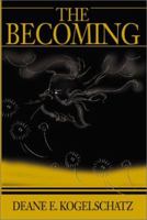 The Becoming 0595190804 Book Cover