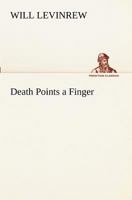 Death points a finger, 935459753X Book Cover