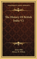 The History Of British India V2 1163305839 Book Cover