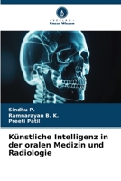 Künstliche Intelligenz in der oralen Medizin und Radiologie 6205995948 Book Cover