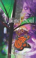 A Blind Soul 1546407162 Book Cover