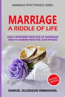 MARRIAGE: A RIDDLE OF LIFE B0F6D5CMVF Book Cover
