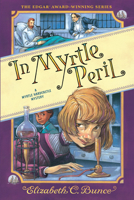 In Myrtle Peril (Myrtle Hardcastle Mystery 4) 1616209216 Book Cover