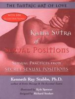 Kama Sutra of Sexual Positions: The Tantric Art of Love 1585422185 Book Cover