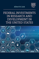 Federal Investments in Research and Development in the United States 1035330628 Book Cover