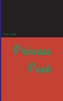 Princess Punk 3746906857 Book Cover