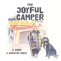 The Joyful Camper: A Poem B0BSJBWWRC Book Cover